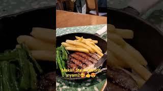 Makan Steak Favorit nyam2