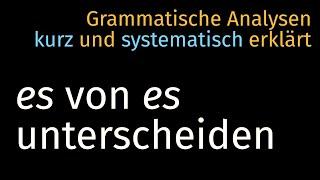 Pronomen „es“ Subjekt Vorfeldfüller spezifische Ergänzung Korrelat — Grammatische Analyse 014