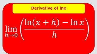 Proof of the Derivative of lnx