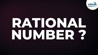 What are Rational Numbers?  Number System Concept  Infinity Learn