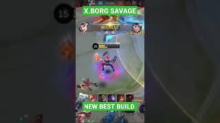 Savage X.Borg New Best Build #mlbb #xborg #xborgbestbuild