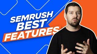 Semrush Best Features