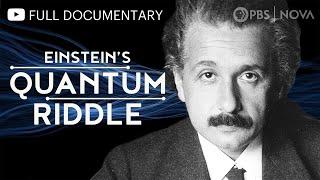 Einsteins Quantum Riddle  Full Documentary  NOVA  PBS