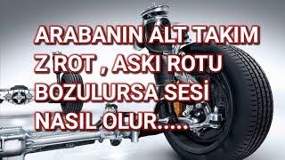 ARABA  ALT TAKIM SESİ Z ROT  ASKI ROTU BOZULURSA SESİ NASIL OLUR araba videosu #otokontrol