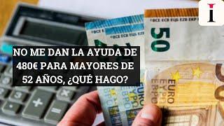 QUÉ HAGO cuando el SEPE me deniega la ayuda de 480€ para MAYORES DE 52 años