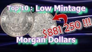 Top 10 Low Mintage Morgan Dollar Coins Worth Money