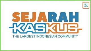 Sejarah Kaskus l History Of Kaskus #Episode21