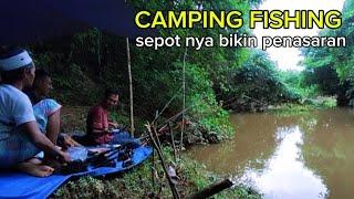 CAMPING FISHINGEPS 39PENASARAN SAMA SEPOT YG KEMARIN..