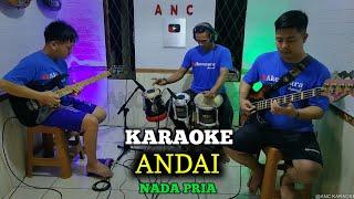 ANDAI KARAOKE NADA PRIA RIZA UMAMI