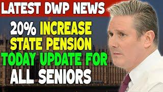 Latest DWP News PM Keir Starmer Announces 20% Increase in State Pension Payments for Seniors