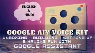 Google AIY voice kit   Unboxing  building  Setting up  Change language