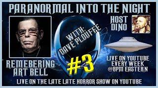 Paranormal Into The Night With Guest Dave Plouffe  Remembering Art Bell #3