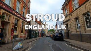 Stroud England UK - Driving Tour 4K