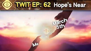 TWIT Episode 62 Hope’s Near  Destiny 2 Season of The Wish