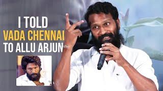 Director Vetrimaaran About His First Meeting With Allu Arjun  Vada Chennai  Manastars