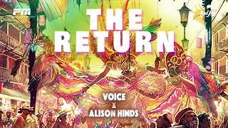Voice & Alison Hinds - The Return Official Audio