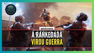 WARFACE - RANKEADA OU GUERRA ?