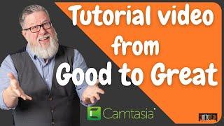 Take Your Tutorial Videos from Good to Great