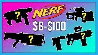 $8-$100 7 Awesome Nerf Guns