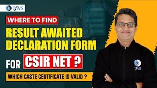 CSIR NET Result Awaited Form & Valid Caste Certificates  Get complete Details  IFAS Chemistry