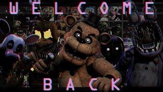 FNAF SFM  Welcome Back Collab wFuzzy