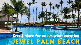 Jewel Palm Beach Punta Cana - Beach...pools...  Hotel tour -  All Inclusive Resort near the airport