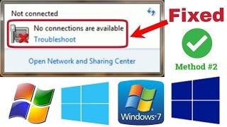 NOT CONNECTED No Connection Are Available Windows 7810 Method #2 100% Working in 2021