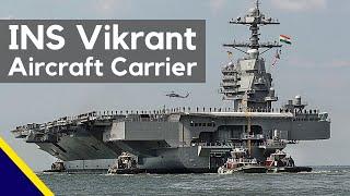 INS Vikrant Aircraft Carrier  New Indian aircraft carrier will Battle-Ready by 2022