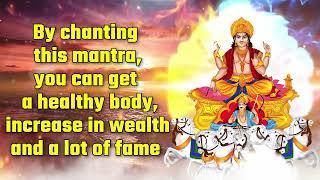 By chanting this mantra you can get a healthy body increase in wealth and a lot of fame