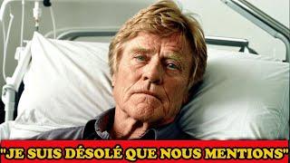 À 87 Ans Robert Redford Admet ENFIN Ce Que Nous Soupçonnions Tous