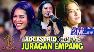 JURAGAN EMPANG - ADE ASTRID X GERENGSENG TEAM LIVE ANGKRINGAN TEH ITA