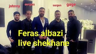 Firas Albazi .live shekhane  فراس البازي٢٠٢٢