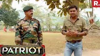 In The Jungles Of Nagaland With Assam Rifles  Part 3  Patriot With Major Gaurav Arya