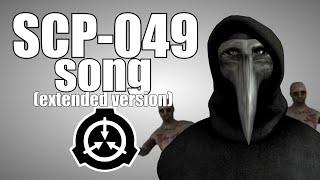 SCP-049 song Plague Doctor extended version