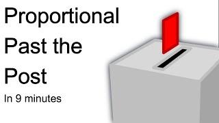Proportional Past the Post - The Best Voting System Youve Never Heard Of Until Now