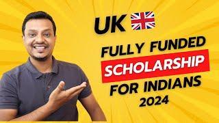 ഇന്ത്യൻ സ്തീകൾക്കായി  UK SCHOLARSHIP 2024 