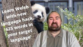 Learning Welsh using a new language hack ‘625 words in your target language’. Part 1 - Animals