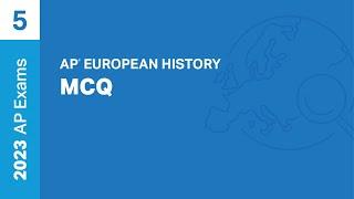 5  MCQ  Practice Sessions  AP European History