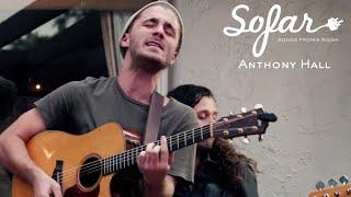 Anthony Hall - Reality  Sofar Las Vegas