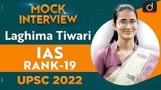 Laghima Tiwari Rank 19  UPSC CSE 2022  English Medium  Mock Interview  Drishti IAS English