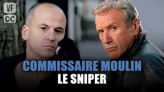 Commissaire Moulin  Le sniper - Yves Renier - Film complet  Saison 8 - Ep 3  PM