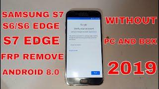 SAMSUNG S7 SM-G930F GOOGLE ACCOUNT REMOVE FRP 2019 ANDROID 8.0 WITHOUT PC