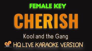 CHERISH - Kool & The Gang FEMALE KEY HQ KARAOKE VERSION