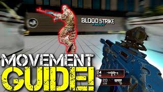 The ONLY Movement Guide you Need for Bloodstrike