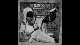 VA  CRASH MANDOLINO 2.0 Aka Italia Violenta LP 2015 Grindcore  Hardcore  Powerviolence