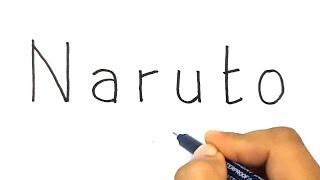 How to draw NARUTO from the word Naruto
