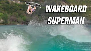 WAKEBOARDING SUPERMAN