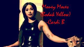 Money Moves  Bodak Yellow  - Cardi B - LyricsLyrics Video