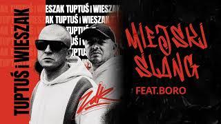 TPS  Wieszak - Miejski slang feat. Boro prod. Tytuz