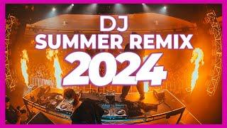 DJ SUMMER REMIX 2024 - Mashups & Remixes of Popular Songs 2024  DJ Remix Party Club Music Mix 2024
